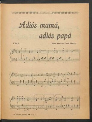 Adiós mamá, adiós papá