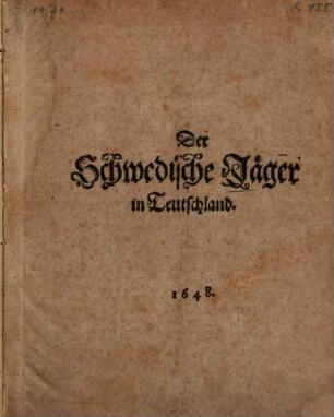 Der Schwedische Jäger in Teutschland