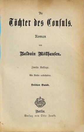 Die Töchter des Consuls : Roman von Balduin Möllhausen, 3