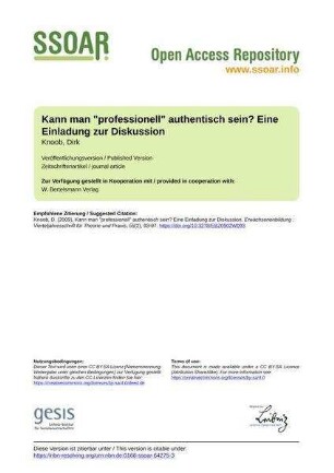 Kann man "professionell" authentisch sein? Eine Einladung zur Diskussion