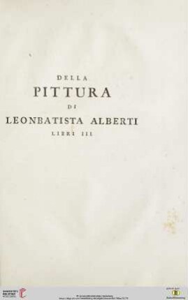 Della pittura di Leonbatista Alberti Libre III