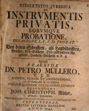 Dissertatio juridica de instrumentis privatis eorumque probatione