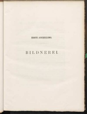 Erste Abtheilung. Bildnerei.