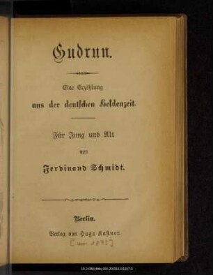 Gudrun : eine Erzählung aus der deutschen Heldenzeit