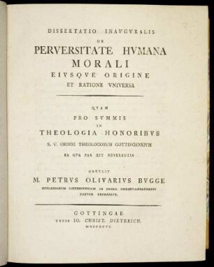 Dissertatio Inavgvralis De Perversitate Hvmana Morali Eivsqve Origine Et Ratione Vniversa