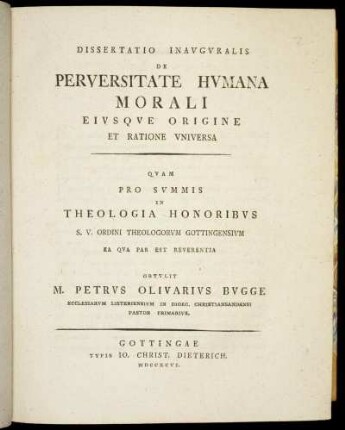 Dissertatio Inavgvralis De Perversitate Hvmana Morali Eivsqve Origine Et Ratione Vniversa