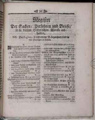 Register Der Sachen/ Personen und Briefe/ so in diesem Historischen Wercke enthalten