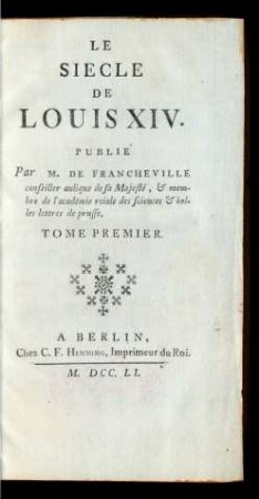 T. 1: Le Siecle De Louis XIV. ; T. 1: