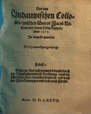 Von dem Lindawischen Colloquio zwischen Doctor Jacob Andreen vnd Herrn Tobia Ruppio : A. 1575