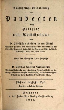 Ausführliche Erläuterung der Pandecten nach Hellfeld : ein Commentar, 35