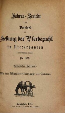 Jahresbericht für das Jahr .... 14. 1873 (1874)