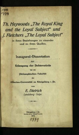 Th. Heywoods "The royal king and the loyal subject" und J. Fletchers "The loyal subject" in ihren Beziehungen zu einander und zu ihren Quellen
