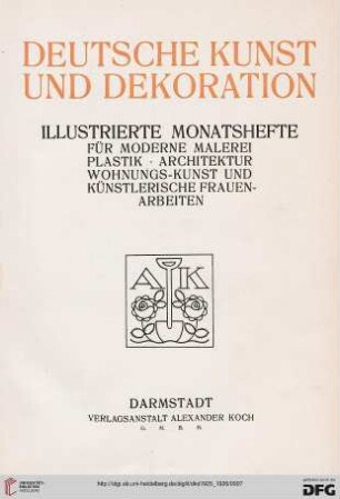 57: Deutsche Kunst und Dekoration: illustr. Monatshefte für moderne Malerei, Plastik, Architektur, Wohnungskunst u. künstlerisches Frauen-Arbeiten
