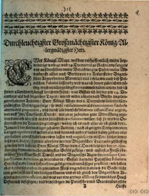 Durchleuchtigster Großmächtigster König, Allergnädigster Herr