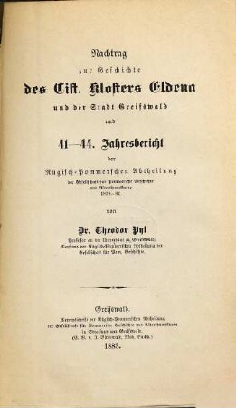 Jahresbericht der Gesellschaft für Pommersche Geschichte und Altertumskunde, 41/44. 1879/82 (1883)