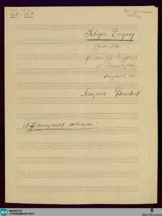 Seliger Eingang - Mus. Hs. 1418,32 : V, pf; A; KauS p.111