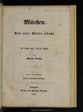 Märchen : von einer Mutter erdacht : für Kinder von 7 bis 10 Jahren