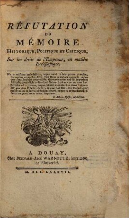 Refutation du memoire historique, Politique, sur les droits de l'empereur, en matière Ecclesiastique