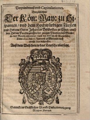 Verbündniß zwischen der Kön. Mt. zu Hispanien und den Herrn Johansen Bischoffen zu Chur ...