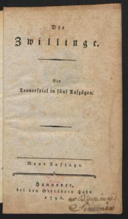 Die Zwillinge : Ein Trauerspiel in fünf Aufzügen