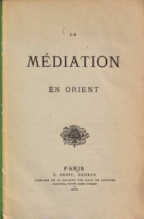 La Médiation en Orient