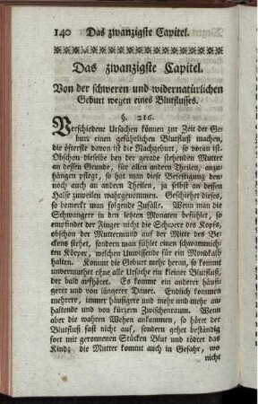 Das zwanzigste Capitel. Von der schweren und widernatürlichen Geburt wegen eines Blutflusses.