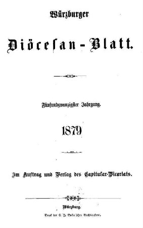 Würzburger Diözesanblatt : amtliches Verordnungsblatt der Diözese Würzburg. 25. 1879