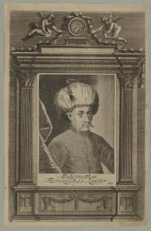 Bildnis des Mahometh III., Türckischer Kayser