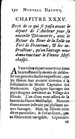 Recit de ce qui se passa avant le depart de l`Autheur pour sa nouvelle Découverte; avec le Retour du Sieur de la Salle au Fort de Frontenac, ] les Instructions, qu`un Sauvage nous donna touchant le Fleuve Mesch