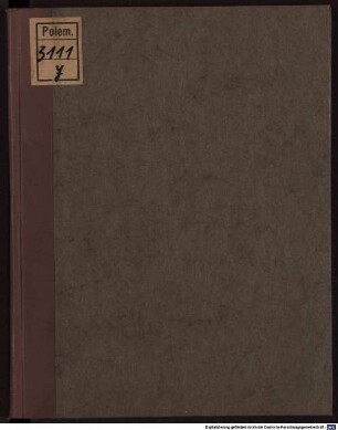 Confutatio brevis : Libri sub alieno nomine editi, de controversia inter theologos Wittebergenses et Samuelem Huberum de electione ; Addita est etiam formula consensus quam Huberus inigit cum theologica facultate Rostochiana