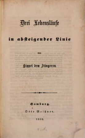 Drei Lebensläufe in absteigender Linie