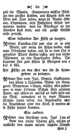 Eine besondere Art Fisch zu fangen.