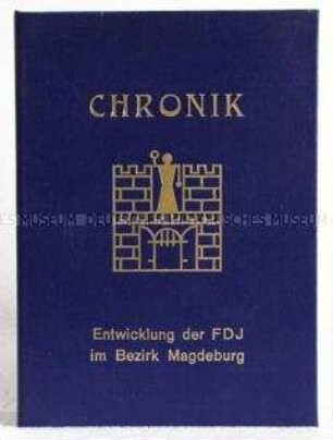 Dokumentation zur Entwicklung der FDJ im Bezirk Magdeburg