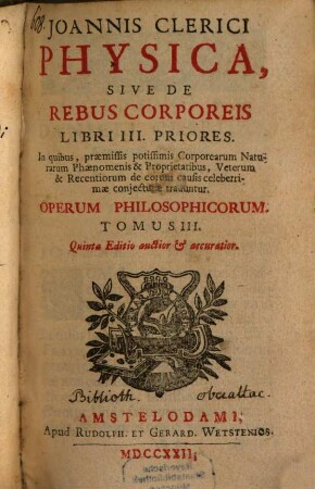 Physica : sive de rebus corporeis ; libri V.