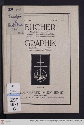 Nr. 31: Auktion / Karl & Faber, München: Bücher : Manuskripte, Autographen, Drucke 15./16. Jhdts., illustrierte Bücher, Literatur, Kultur- und Kunst-Geschichte : Graphik: Handzeichnungen und Aquarelle, alte und neue Meister, Veduten : Montag, 5. Dezember ..., Dienstag, 6. Dezember ...