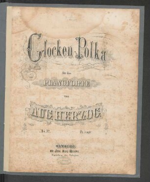 Glocken-Polka : für das Pianoforte ; Nr. 32