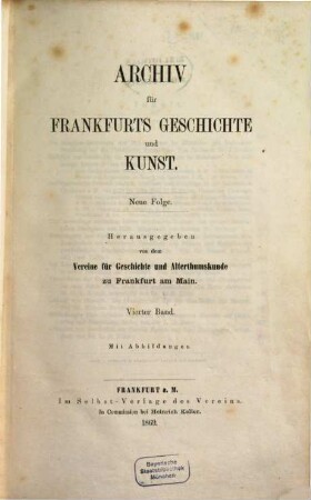 Archiv für Frankfurts Geschichte und Kunst : AFGK. 4. 1869