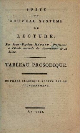 Nouveau Système De Lecture : Applicable A Toutes Les Langues, [3]. Suite Du Nouveau Système De Lecture : Tableau Prosodique