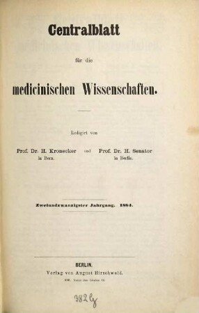 Centralblatt für die medicinischen Wissenschaften. 22. 1884