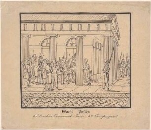 Die Wache der Dresdner Kommunalgarde in Dresden, während der Revolutionsunruhen 1830/31