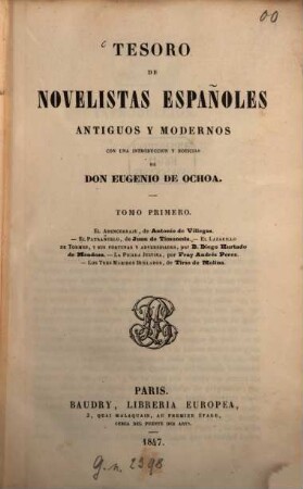 Tesoro de novelistas Españoles antiguos y modernos : con una introduccion y noticias de Don Eugenio de Ochoa, 1