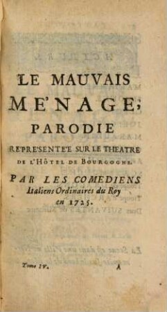 Theatre De Monsieur Le Grand, Comédien du Roy, 4