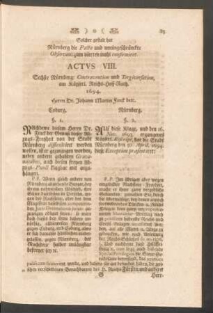 Actus VIII. Sechste Nürnberg: Contravention und Tergiversation, am Käyserl. Reichs-Hoff-Rath. 1694. Herrn Dr. Johann Martin Finck betr.