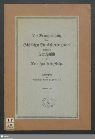 Die Benachteiligung des sächsischen Steinkohlenbergbaues durch die Tarifpolitik der Deutschen Reichsbahn