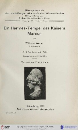1910, 7. Abhandlung: Sitzungsberichte der Heidelberger Akademie der Wissenschaften, Philosophisch-Historische Klasse: Ein Hermes-Tempel des Kaisers Marcus