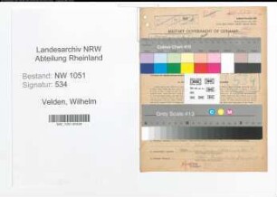 Entnazifizierung Wilhelm Velden , geb. 31.08.1911 (Lagerist)