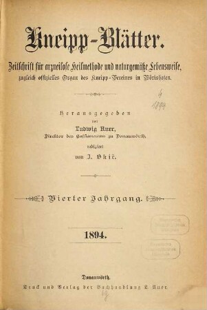 Kneipp-Blätter : Monatsschrift für die Kneippsche naturgemäße Lebens- und Heilweise. 4. 1894
