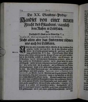 Die XX. Glaubens-Predig/ Handlet von einer neuen Frucht des Glaubens/ namlich dem Ruhm in Trübsalen.
