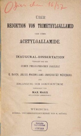 Über Reduktion von Trimethylgallamid und über Acetylgallamide