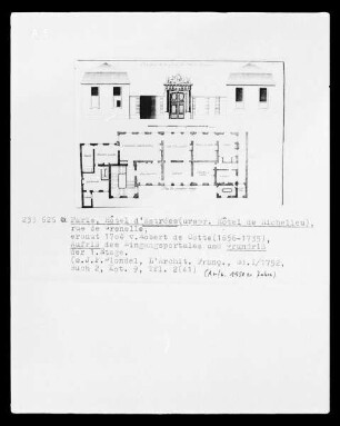 Grundriss der 1. Etage sowie Aufriss des Eingangsportals des Hôtel d'Estrees in Paris, 79 Rue de Grenelle